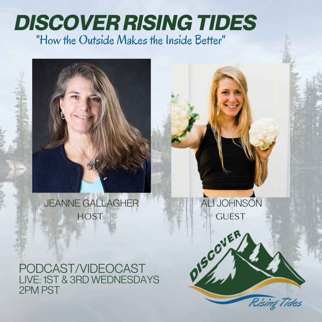 Discover Rising Tides - Ali Johnson - Functional Nutritional Therapy - Jeanne Gallagher