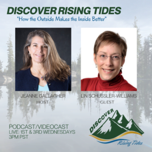 Discover Rising Tides - Lin Schussler-Williams - Jeanne Gallagher