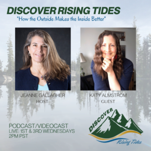 Discover Rising Tides - KATY ALMSTROM - Jeanne Gallagher 