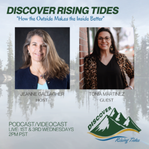 Discover Rising Tides - Tonia Martinez - Jeanne Gallagher