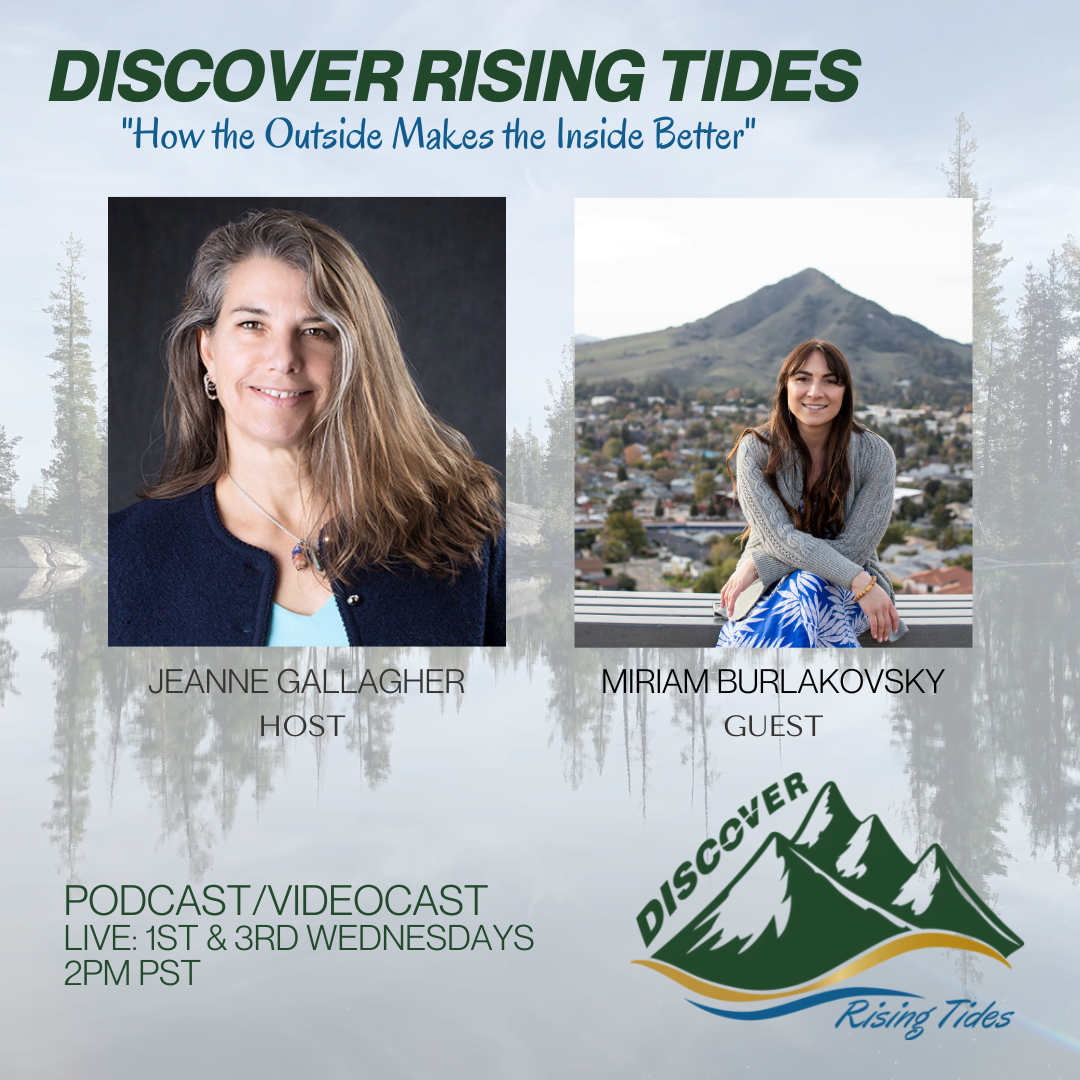Discover Rising Tides guest Miriam Burlakovsky