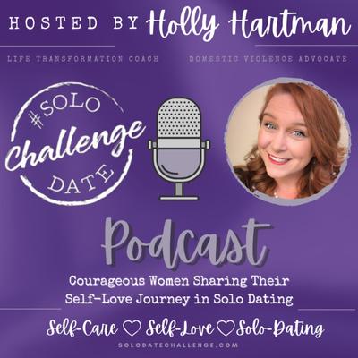Holly Hartman host of the Solo Date Challenge as a guest on the Discover Rising Tides show with Jeanne Gallagher