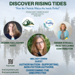 Discover Rising Tides host Jeanne Gallagher discusses Author Nation with guest Melody Owen. Denise Stegall discusses Inspired Choices of W-I-N