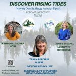 Building a Life of Purpose, Impact, and Abundance on Discover Rising Tides with Jeanne Gallagher, Denise Stegall, Tracy Repchuk