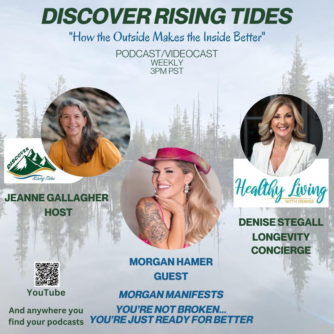 You’re not broken – You’re just ready for Better with Jeanne Gallagher, Denise Stegall and Morgan Hamer