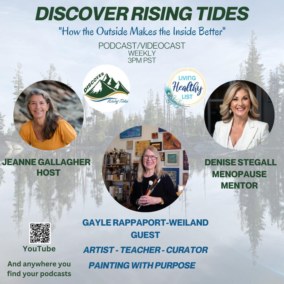 Coming Back to Your True Self. on Dioscover Rising Tides with Jeanne Gallagher, Ariel Griglin and Denise Stegall